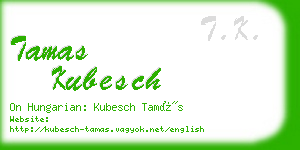 tamas kubesch business card